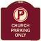 Signmission No Parking Symbol Church Parking Heavy-Gauge Aluminum Architectural Sign, 18" x 18", BU-1818-23654 A-DES-BU-1818-23654 - alternate 1